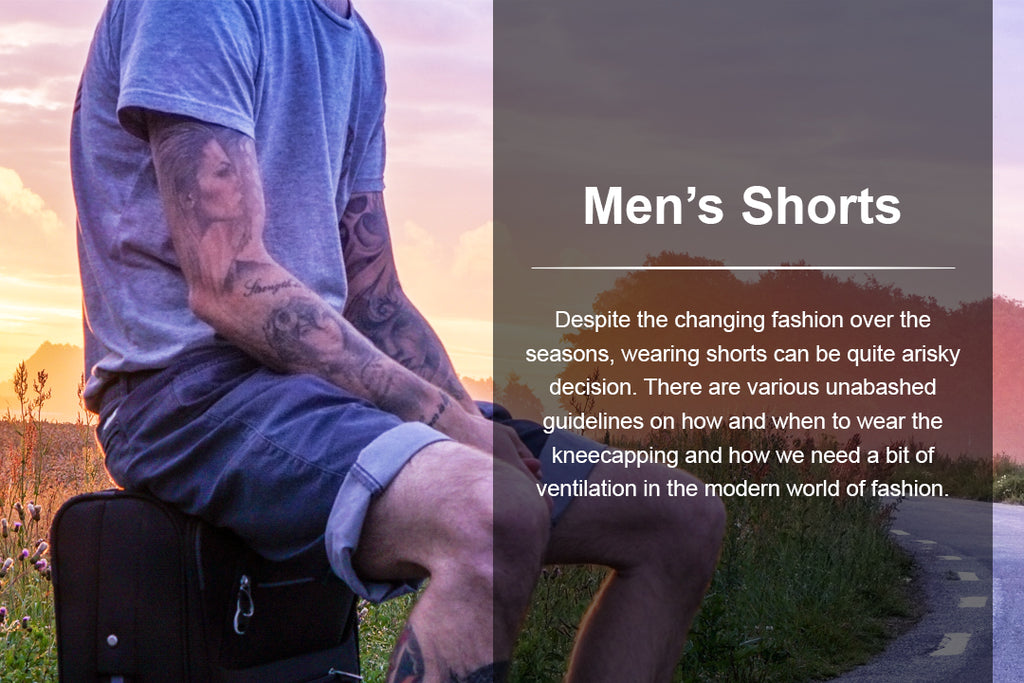 Men’s Shorts Guide